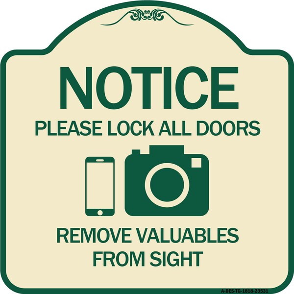 Signmission Lock All Doors Remove Valuable from Sight With Cell Phone and Camera G, A-DES-TG-1818-23531 A-DES-TG-1818-23531 - main